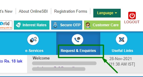 click on request and enquiries in sbi netbanking