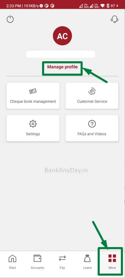 click on more option and manage profile in idfc app